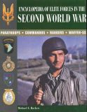 Encyclopedia of Elite Forces in the Second World War